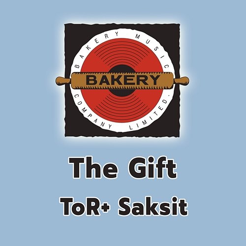 The Gift TOR+ Saksit