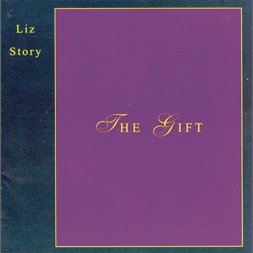 The Gift Liz Story