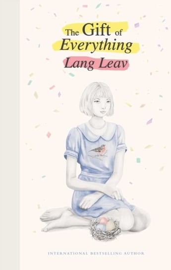 The Gift of Everything Leav Lang