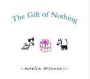The Gift of Nothing McDonnell Patrick