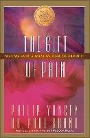The Gift of Pain Brand Paul, Yancey Philip