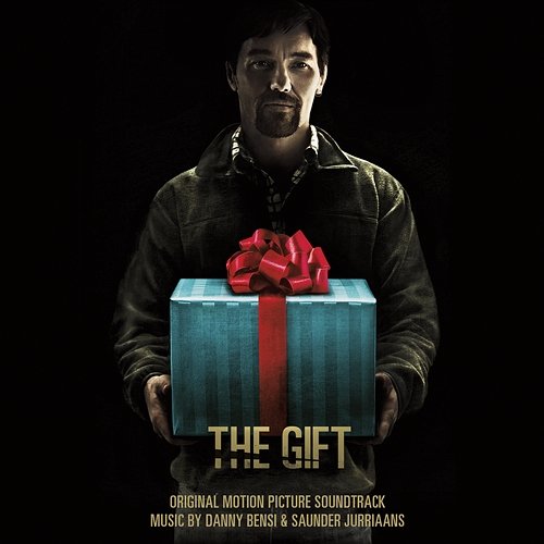 The Gift (Original Motion Picture Soundtrack) Danny Bensi and Saunder Jurriaans