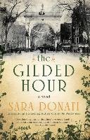 The Gilded Hour Donati Sara