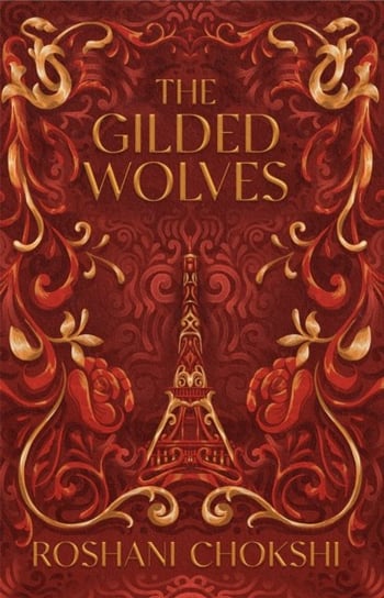 The Gilded Wolves Chokshi Roshani