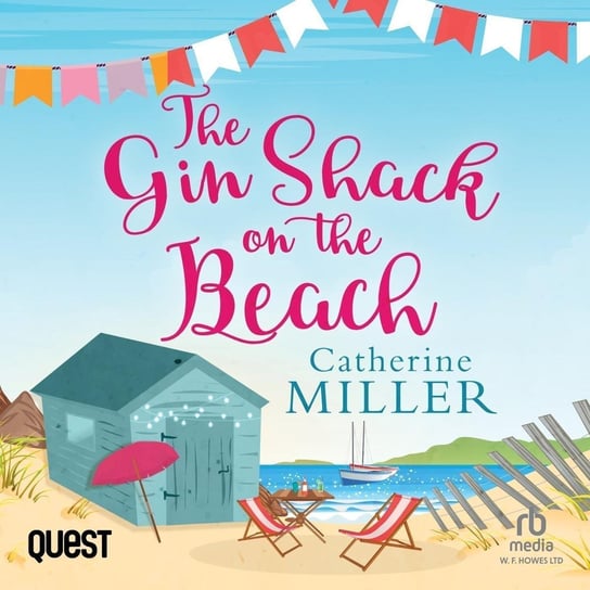 The Gin Shack on the Beach Miller Catherine