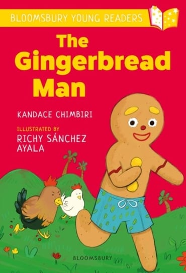 The Gingerbread Man: A Bloomsbury Young Reader: Turquoise Book Band Kandace Chimbiri