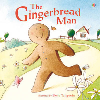 The Gingerbread Man Mackinnon Mairi