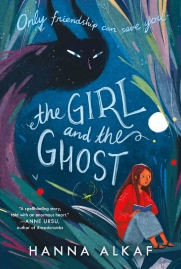 The Girl and the Ghost Hanna Alkaf