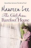 The Girl From Barefoot House Lee Maureen