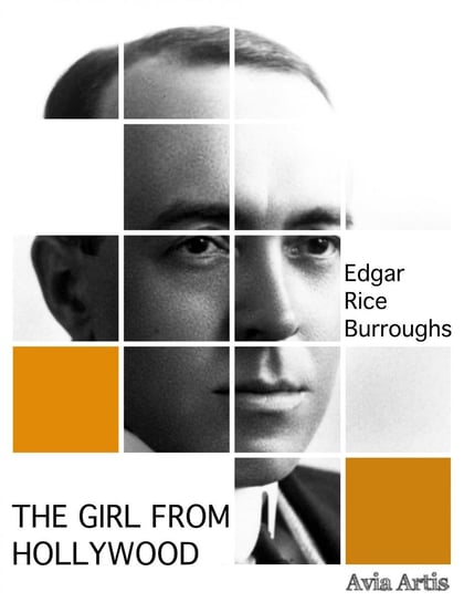 The Girl from Hollywood Burroughs Edgar Rice