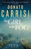 The Girl in the Fog Carrisi Donato
