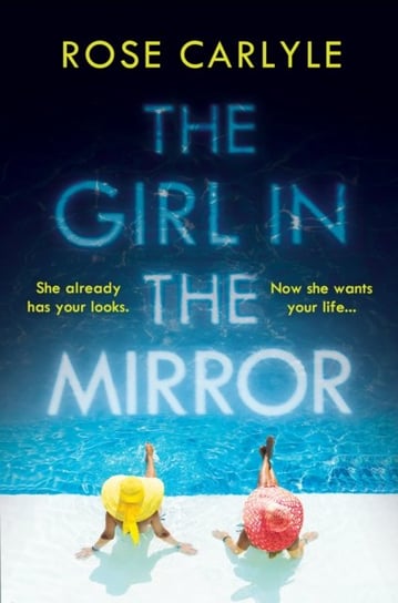 The Girl in the Mirror Rose Carlyle