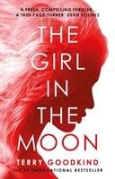 The Girl in the Moon Goodkind Terry
