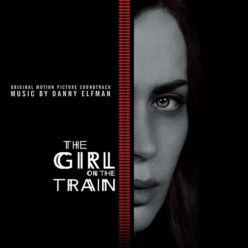 The Girl on the Train (Original Motion Picture Soundtrack) Danny Elfman