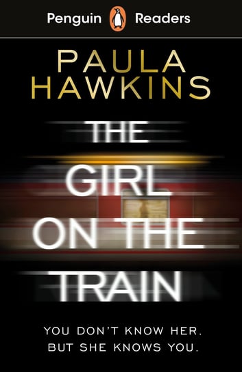 The Girl on the Train. Penguin Readers. Level 6 Hawkins Paula