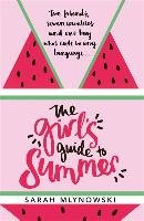 The Girl's Guide to Summer Mlynowski Sarah