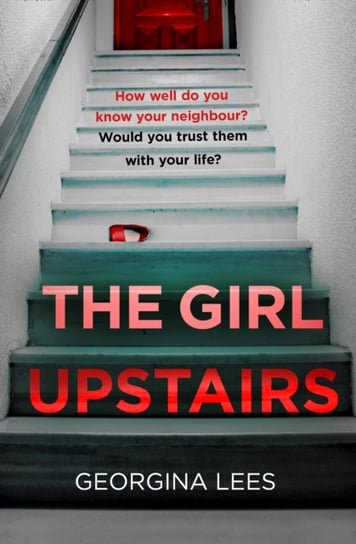 The Girl Upstairs Lees Georgina
