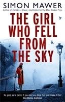 The Girl Who Fell From The Sky Mawer Simon
