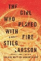 The Girl Who Played with Fire Larsson Stieg