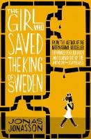 The Girl Who Saved The King of Sweden Jonasson Jonas