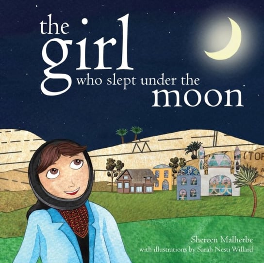 The Girl Who Slept Under The Moon Shereen Malherbe