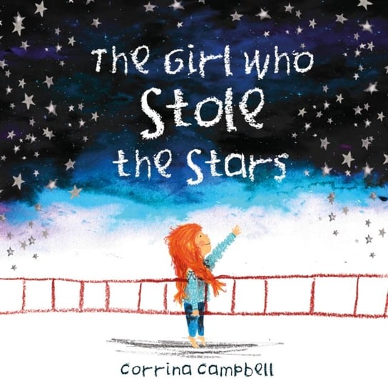 The Girl Who Stole The Stars Corrina Campbell