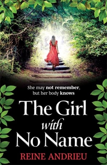 The Girl With No Name: Heartbreaking, emotional and gripping historical fiction Reine Andrieu