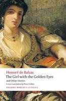 The Girl with the Golden Eyes and Other Stories De Balzac Honore