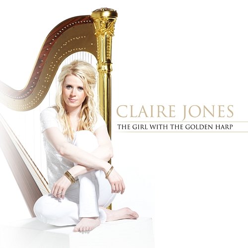 The Girl with the Golden Harp Claire Jones, English Chamber Orchestra