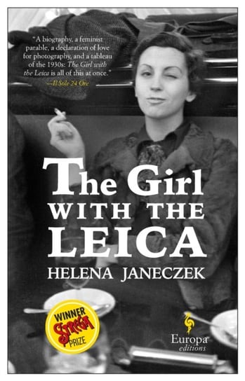 The Girl with the Leica Janeczek Helena