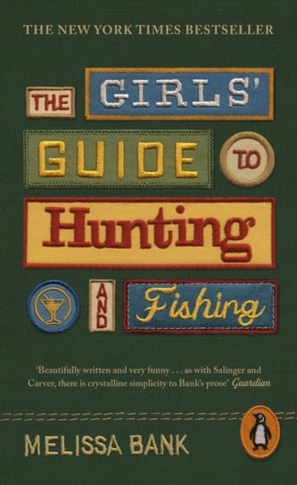 The Girls' Guide to Hunting and Fishing Bank Melissa
