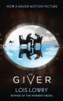 The Giver. Film Tie-In Lowry Lois