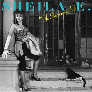 The Glamorous Life Sheila E.