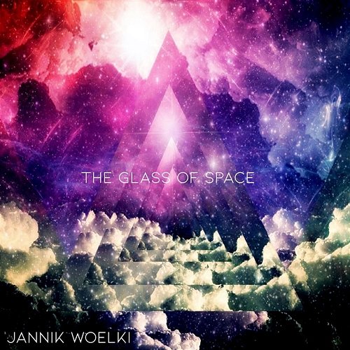 The Glass of Space Jannik Woelki