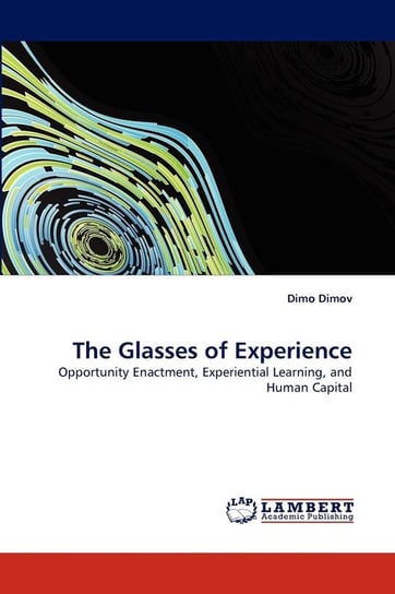 The Glasses of Experience Dimov Dimo