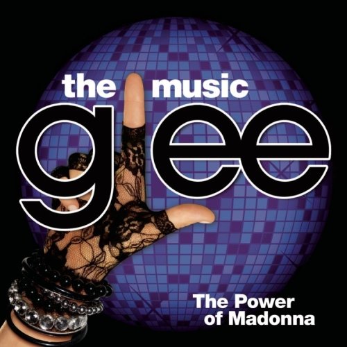 The Glee Music: The Power of Madonna Various Artists
