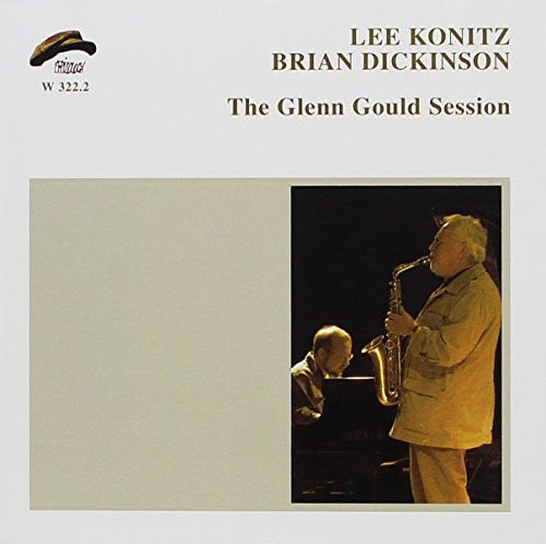 The Glenn Gould Session Konitz Lee