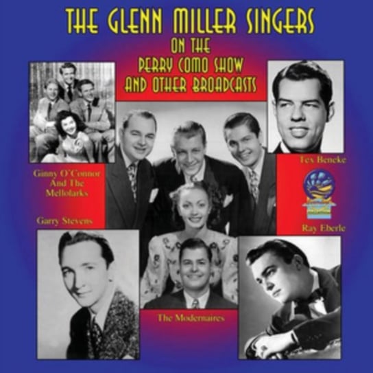 The Glenn Miller Singers On the Perry Como Show... The Glenn Miller Singers