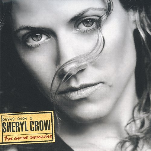 The Globe Sessions Sheryl Crow