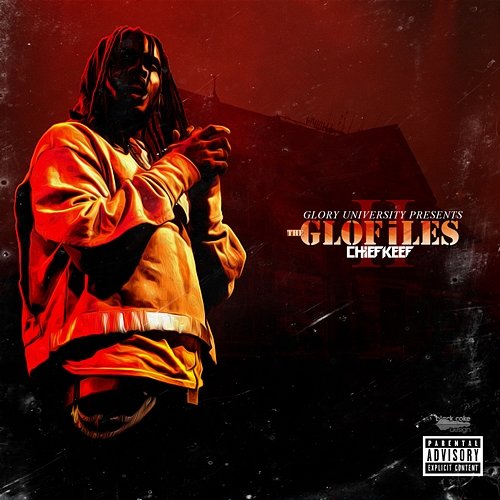 The GloFiles, Pt. 2 Chief Keef