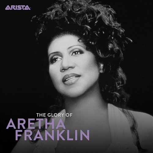The Glory of Aretha: 1980-2014 Aretha Franklin