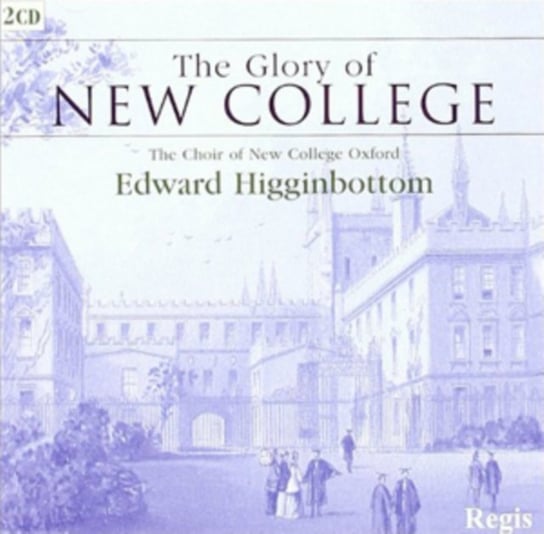 The Glory Of New College Higginbottom Edward
