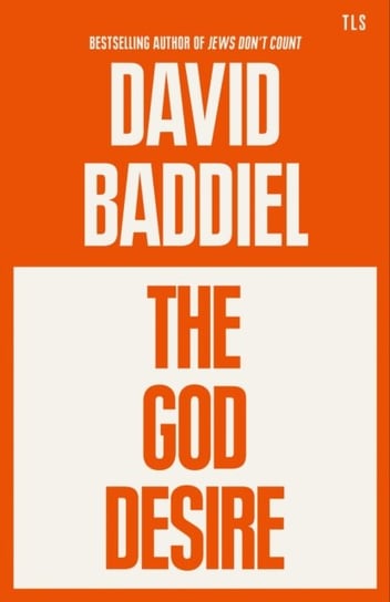 The God Desire Baddiel David