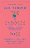 The Goddess Pose Goldberg Michelle
