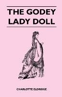The Godey Lady Doll Charlotte Eldridge