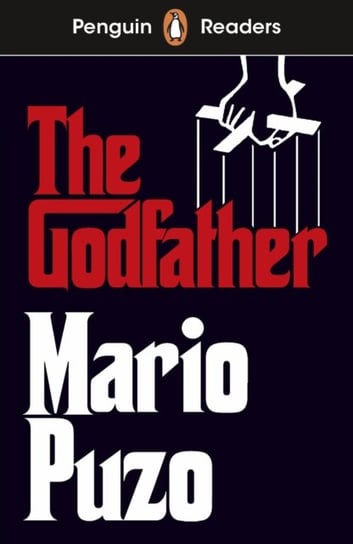 The Godfather (ELT Graded Reader): Penguin Readers. Level 7 Puzo Mario