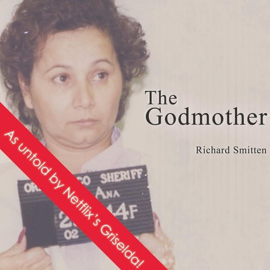 The Godmother Richard Smitten