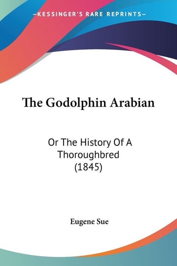 The Godolphin Arabian Sue Eugene