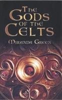 The Gods of the Celts Green Miranda