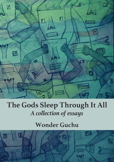 The Gods Sleep Through It All Guchu Wonder